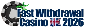 Fast Withdrawal Casino